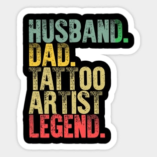 Funny Vintage Husband Dad Tattoo Artist Legend Retro Sticker